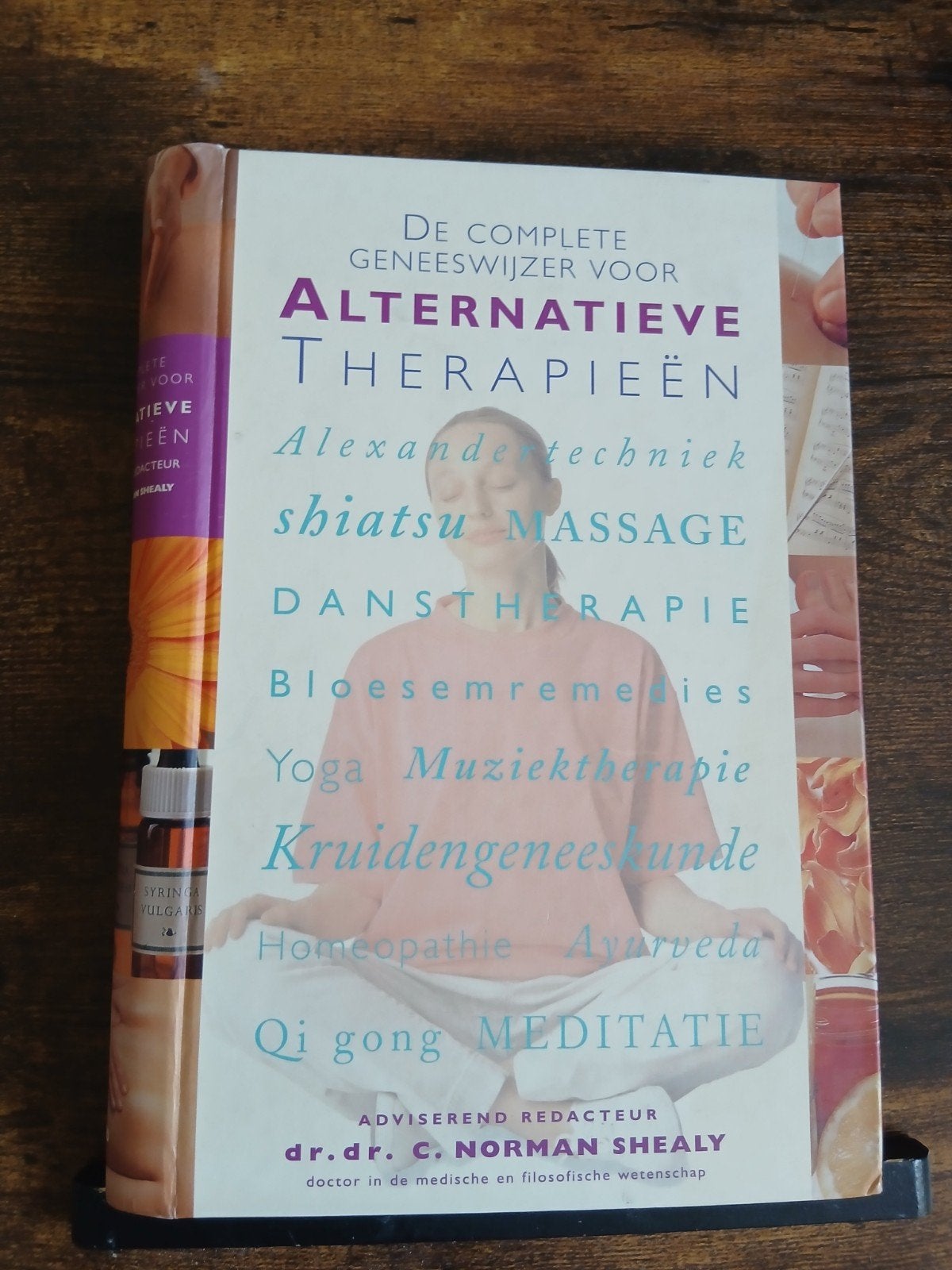 De Complete Geneswijzer voor Alternatieve Therapieën, Gelezen, Achtergrond en Informatie, Spiritualiteit algemeen, C. Norman Shealy