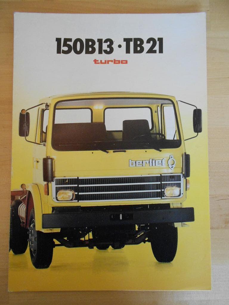 Berliet 150B13 150B13R 150TB21 Brochure 1978 Turbo, Berliet, Ophalen of Verzenden, Zo goed als nieuw, Overige merken