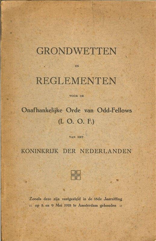 Odd-fellows. Grondwetten en Reglementen Onafhankelijke Orde, Ophalen of Verzenden, Gelezen