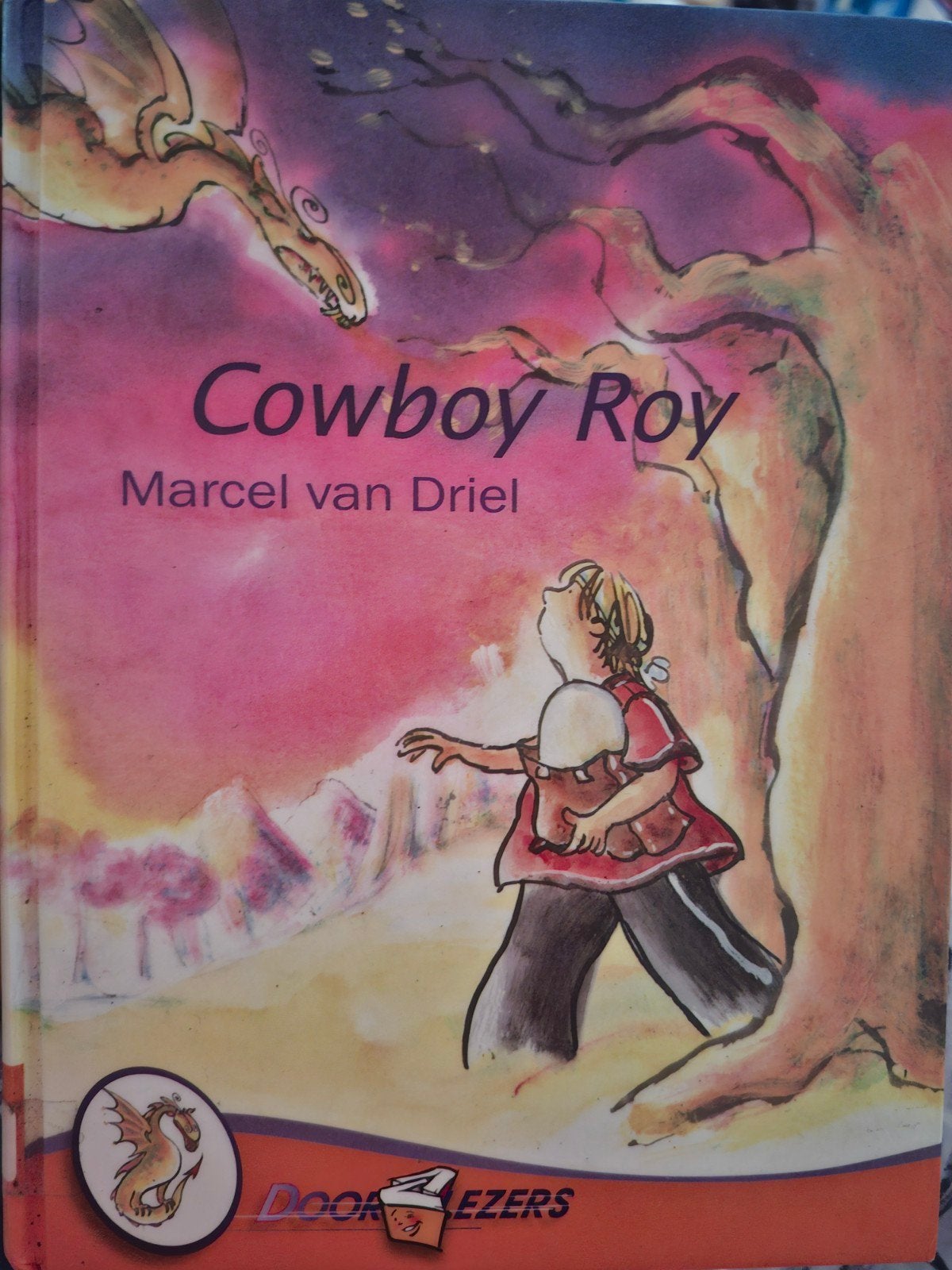 Cowboy Roy - Doorlezers - Marcel van Driel, Verzenden, Zo goed als nieuw, Marcel van Driel, Fictie algemeen