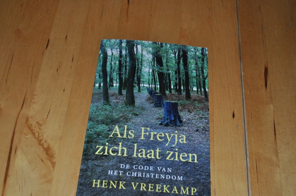 Als Freyja zich laat zien, Henk Vreekamp, Boeken, Ophalen of Verzenden, Gelezen, Dr Henk Vreekamp, Christendom | Protestants