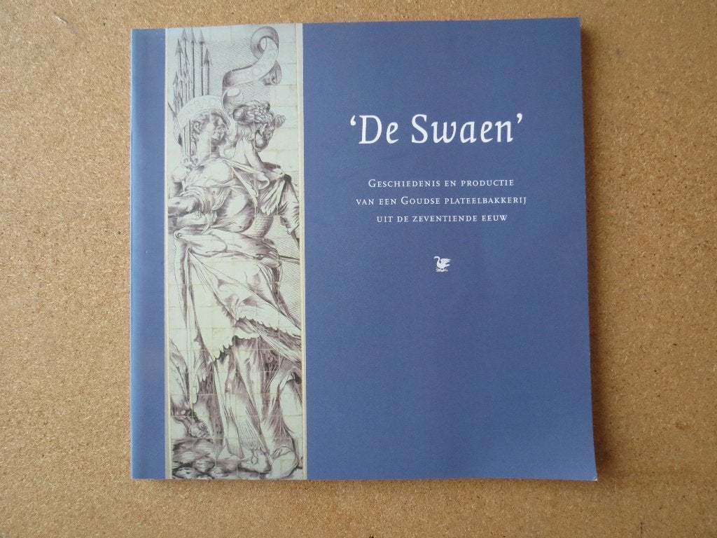 De Swaen. (geschiedenis en productie van een Goudse plateel, Ophalen of Verzenden, Zo goed als nieuw
