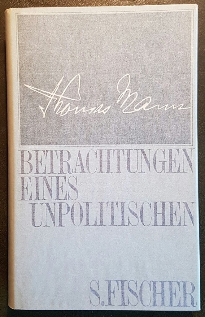 Thomas Mann - Betrachtungen eines Unpolitischen, Ophalen of Verzenden, Zo goed als nieuw
