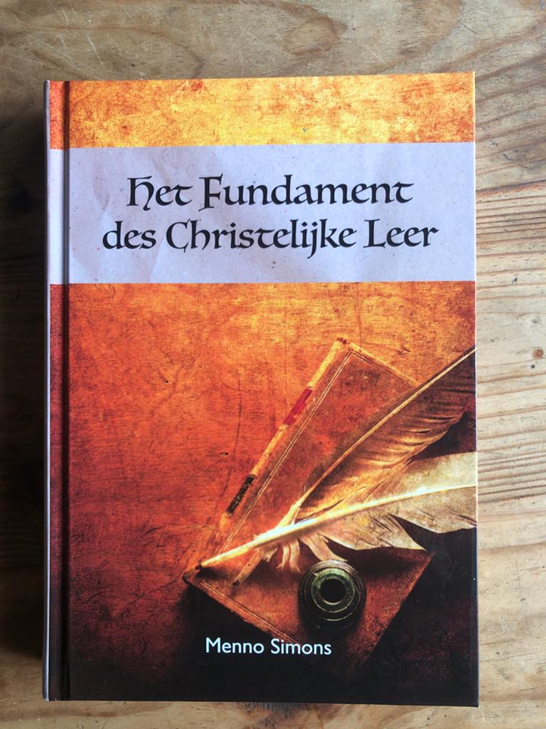 Het Fundament des Christelijke Leer - Menno Simons, Ophalen of Verzenden, Nieuw, Christendom | Protestants