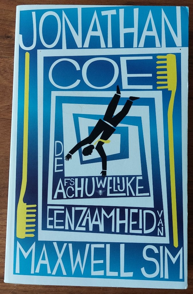 De afschuwelijke eenzaamheid van Maxwell Sim - Jonathan Coe, Boeken, Ophalen of Verzenden, Gelezen, Jonathan Coe