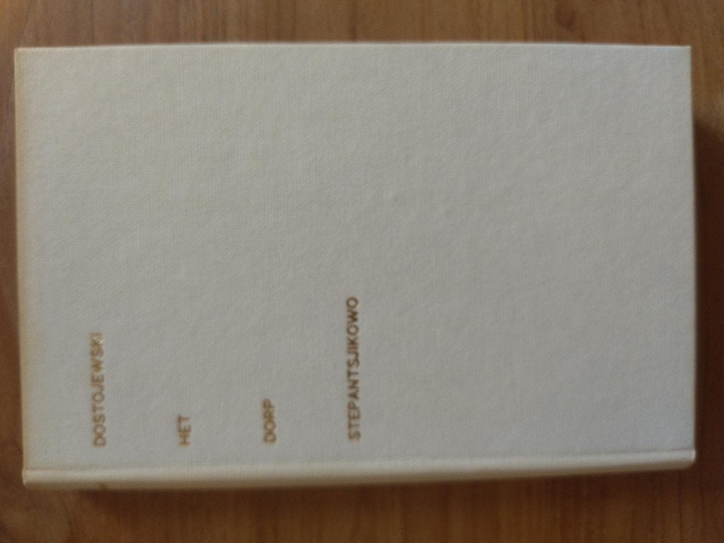 Fjodor Dostojevski - Het dorp Stepantsjikowo, Ophalen, Gelezen, Fjodor Dostojevski, Nederland