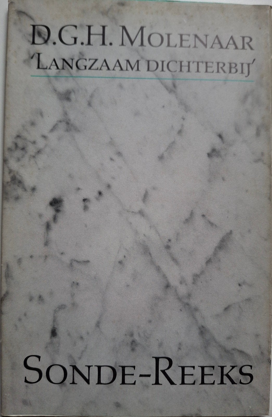 D.G.H. Molenaar - Langzaam dichterbij (Sonde-reeks), Gelezen, Ophalen of Verzenden, D.G.H. Molenaar, Nederland
