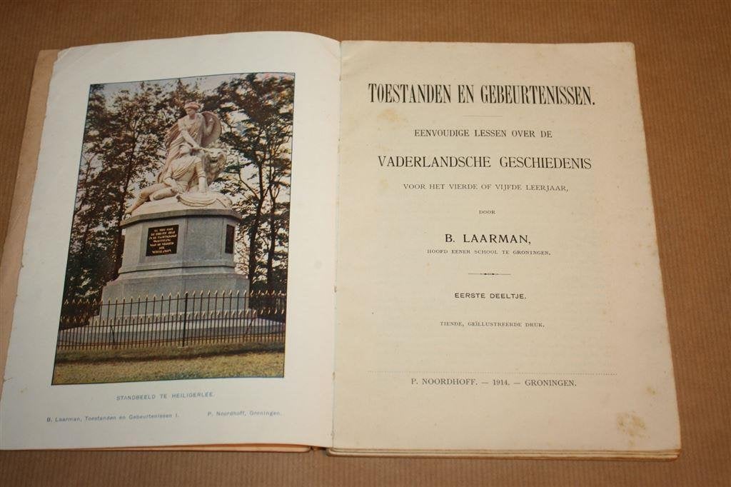 Vaderlandsche Geschiedenissen - Laarman - 1914, Ophalen of Verzenden, Gelezen