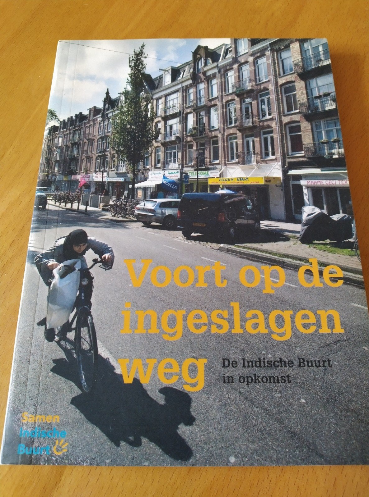 Boeken over de Indische Buurt  Drie titels, Ophalen of Verzenden, 20e eeuw of later, Zo goed als nieuw, Rogier Schravendeel