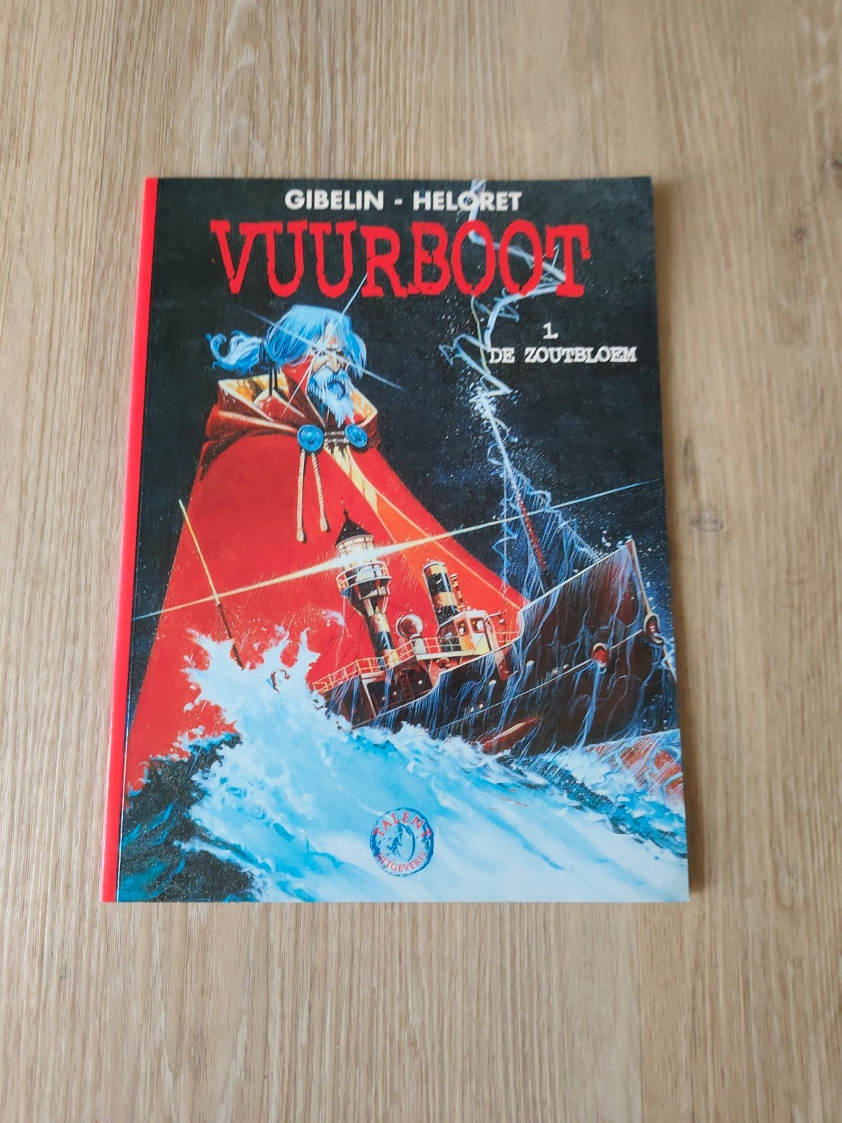 Vuurboot 1: De Zoutbloem - GIBELIN - HELORET, Ophalen of Verzenden