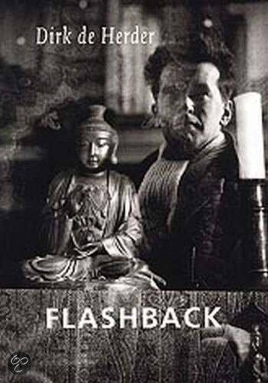 Dirk de Herder - FLASHBACK Leven met foto's Uitgever:, Ophalen of Verzenden, Zo goed als nieuw, Fotografen