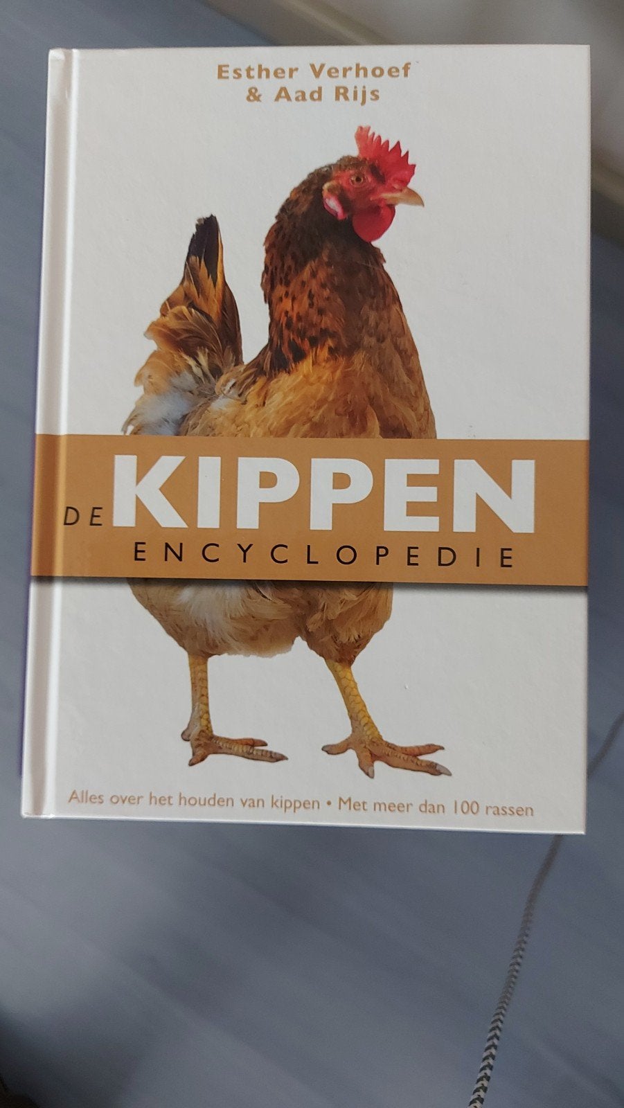 De Kippen Encyclopedie - Alles over het houden van kippen, Boeken, Encyclopedieën, Ophalen of Verzenden, Zo goed als nieuw, Los deel