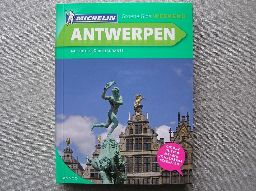 Reisgids Michelin ANTWERPEN Groene Gids/Weekend (NIEUW !!), Boeken, Michelin, Nieuw, Ophalen of Verzenden, Reisgids of -boek