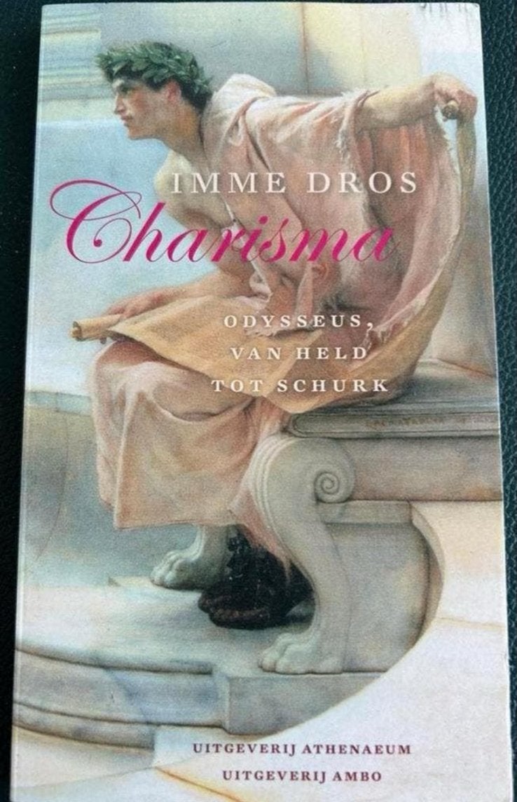 Charisma: Odysseus, van held tot schurk - Imme Dros, Boeken, Ophalen of Verzenden, Zo goed als nieuw