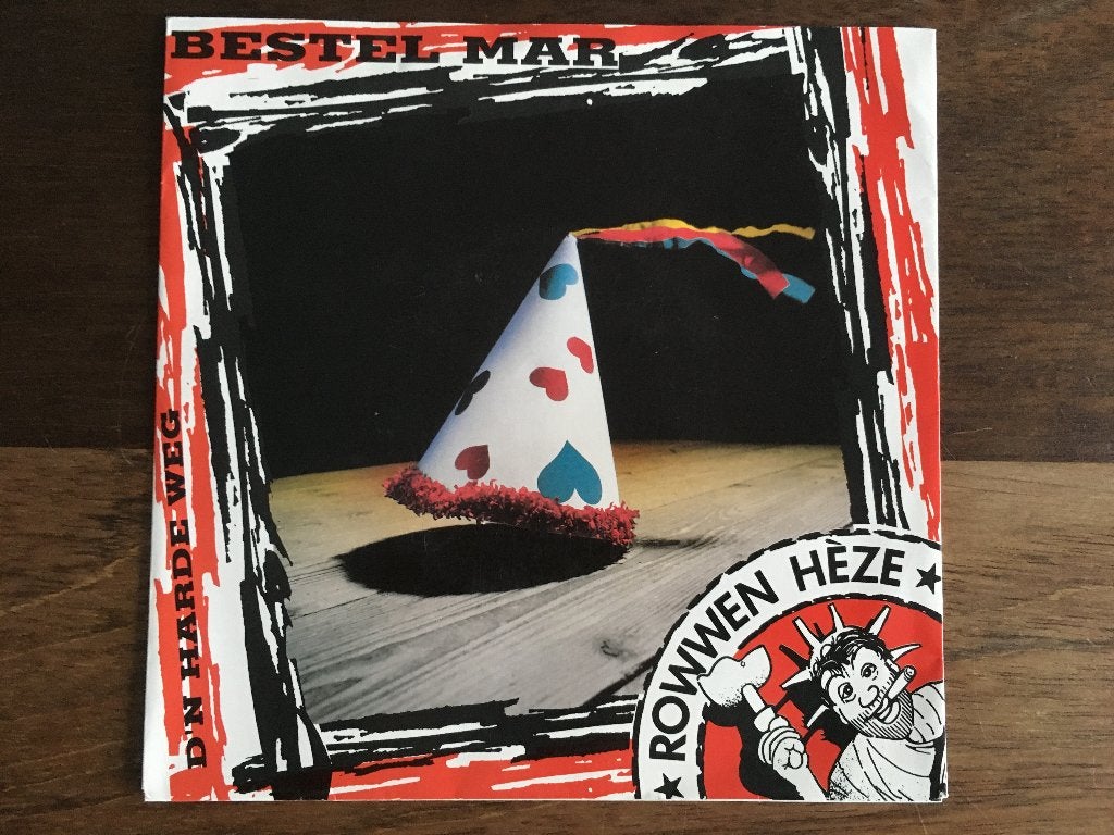 Vinyl Single Rowwen Heze Bestel Mar Maar / Dn Harde Weg ZGAN, 1990 - 1999, 7 inch, Single, Ophalen of Verzenden
