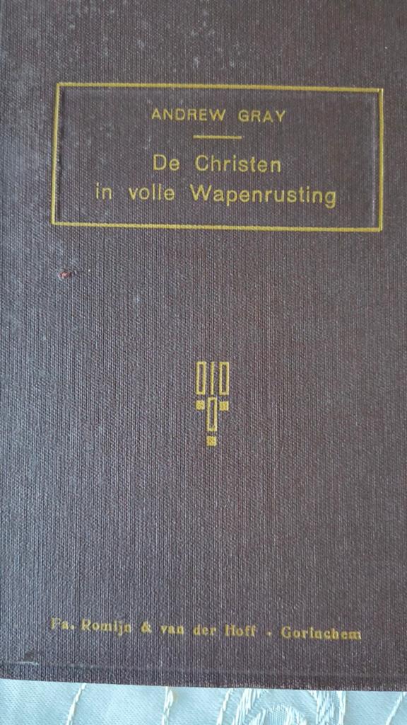 De Christen in volle wapenrusting. Andrew Gray, Boeken, Ophalen of Verzenden, Gelezen, Andrew Gray, Christendom | Protestants