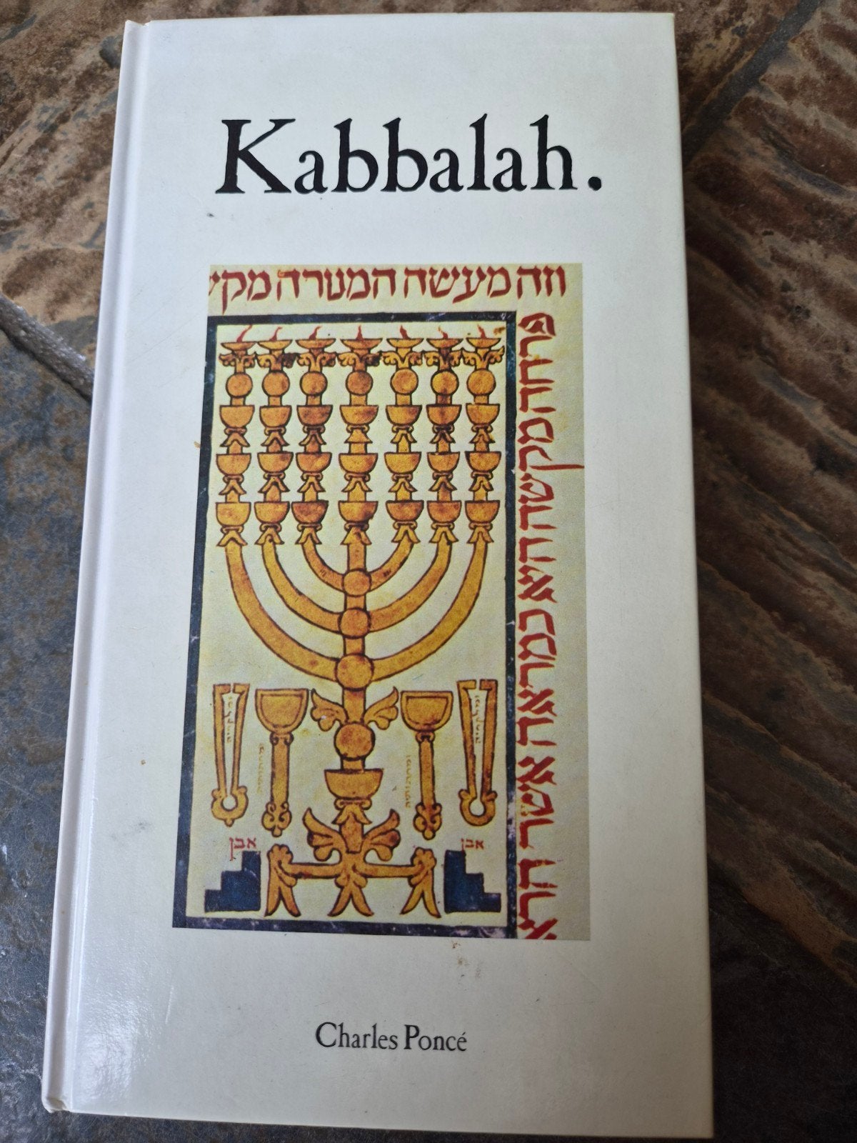 Kabbalah - Charles Poncé (Achtergrond en essentie), Gelezen, Achtergrond en Informatie, Charles Poncé, Spiritualiteit algemeen