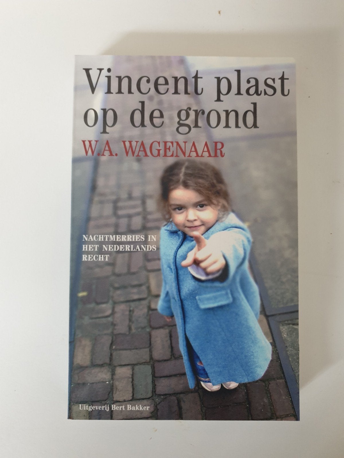 Vincent plast op de grond - W.A. Wagenaar, Ophalen of Verzenden, Gelezen, W.A. Wagenaar