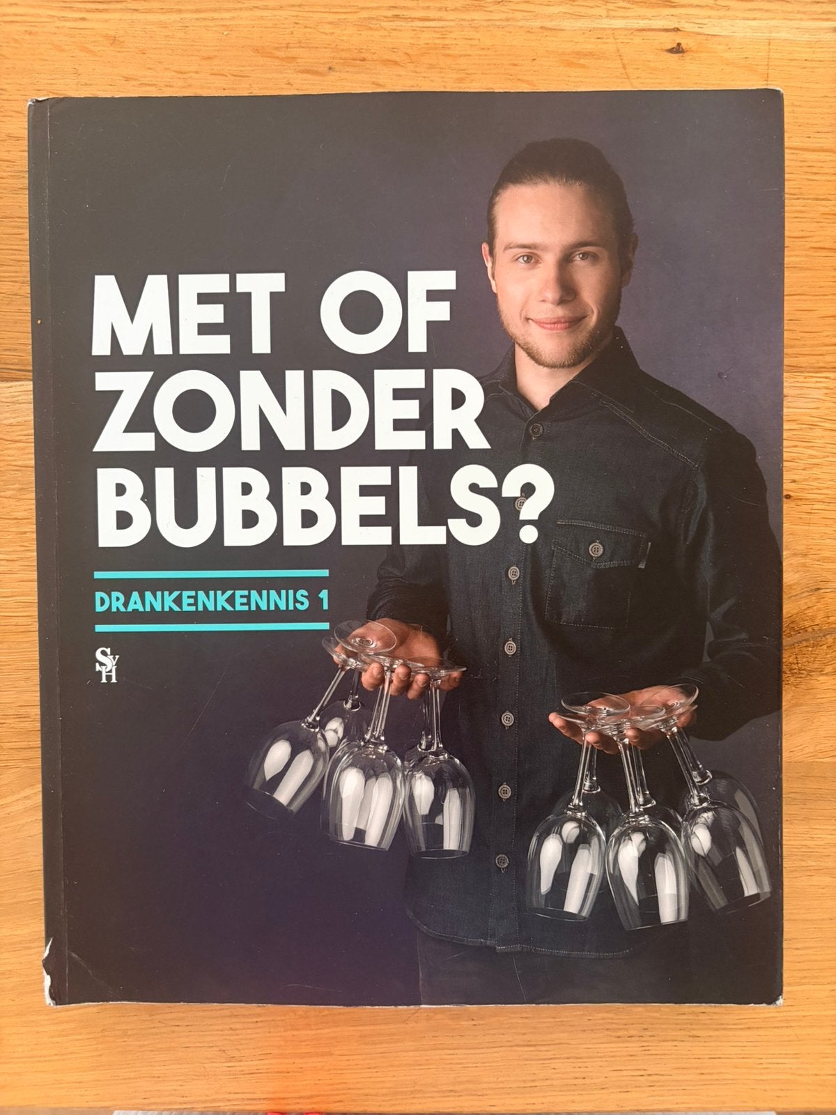 SVH Schoolboek Drankenkennis 1 “Met of zonder bubbels?”, Boeken, Ophalen of Verzenden, Gelezen, Overige niveaus, Overige vakken