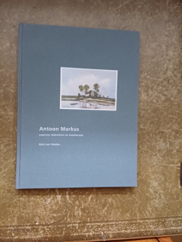 Antoon Markus zwerver, bohemien en kunstenaar., Ophalen of Verzenden, Zo goed als nieuw, Dick van Veelen, Schilder- en Tekenkunst
