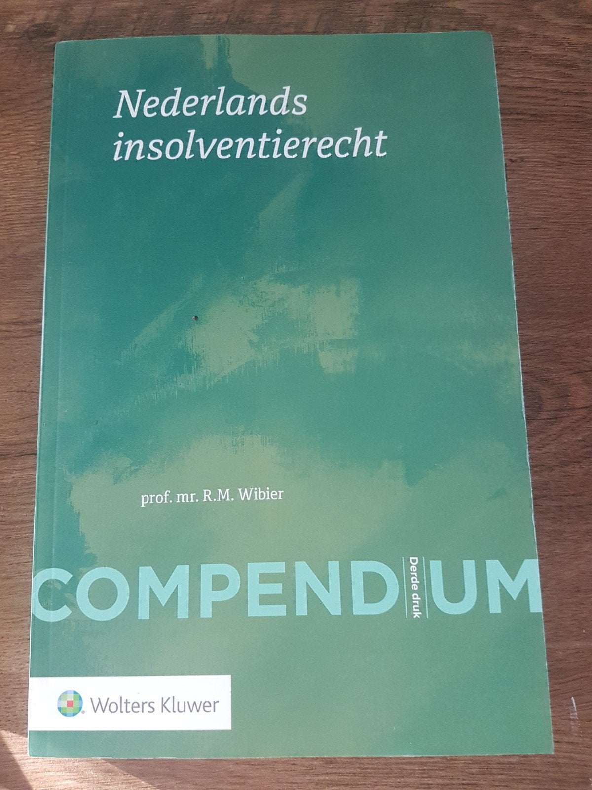 Compendium Nederlands insolventierecht - 3e druk, Ophalen of Verzenden, Gamma, Prof. mr. R.M. Wibier, WO