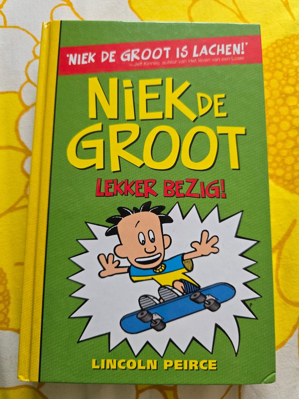 Niek de Groot: Lekker Bezig! - Lincoln Peirce, Boeken, Ophalen of Verzenden, Zo goed als nieuw, Lincoln Peirce, Fictie