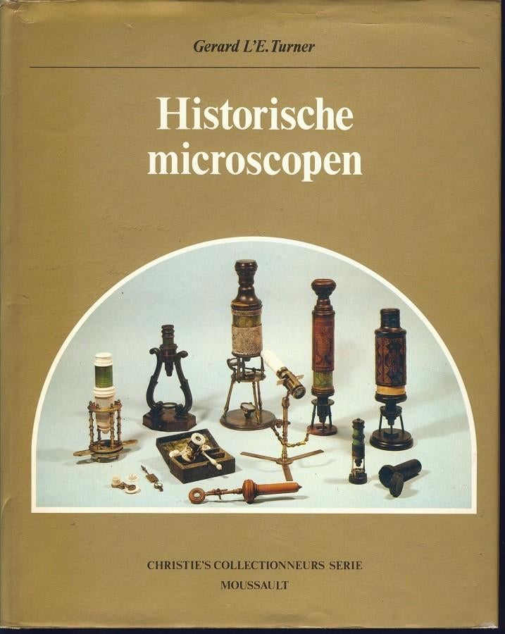 Historische microscopen; G. Turner; 1981, Boeken, Hobby en Vrije tijd, Zo goed als nieuw, Overige onderwerpen, Verzenden