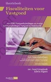 Fiscaliteit voor vastgoed (theorieboek), 9789083285993, Boeken, Ophalen, Diverse auteurs, Zo goed als nieuw, Accountancy en Administratie