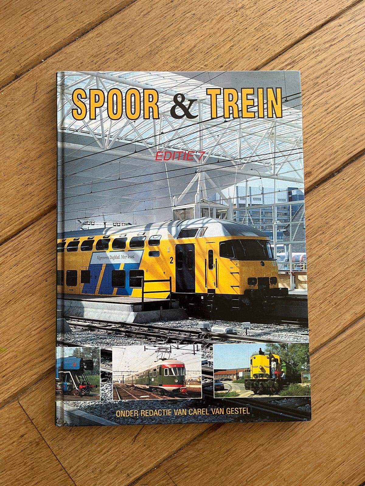 Spoor & Trein Editie 7 - Boek over spoorweggebeurtenissen, Ophalen of Verzenden, Zo goed als nieuw, Trein