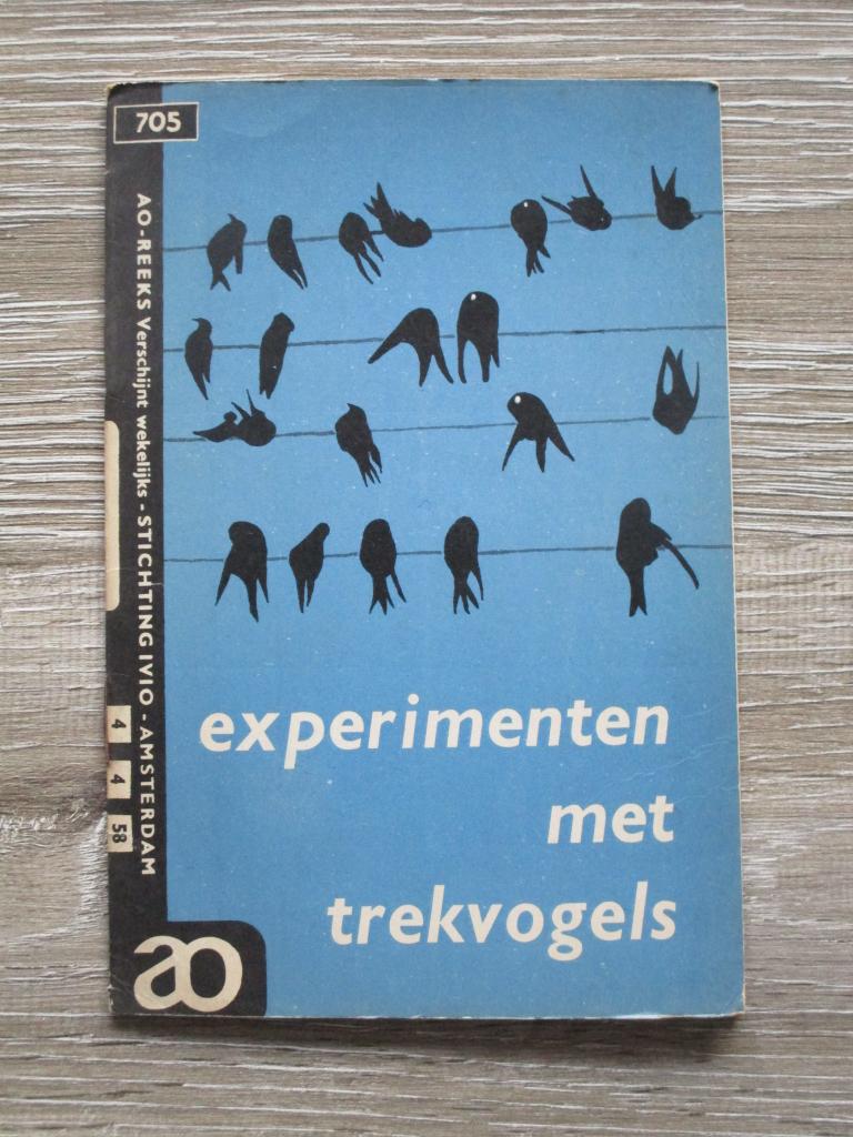 AO 705 Experimenten met trekvogels, Boeken, Ophalen of Verzenden, Gelezen, Europa