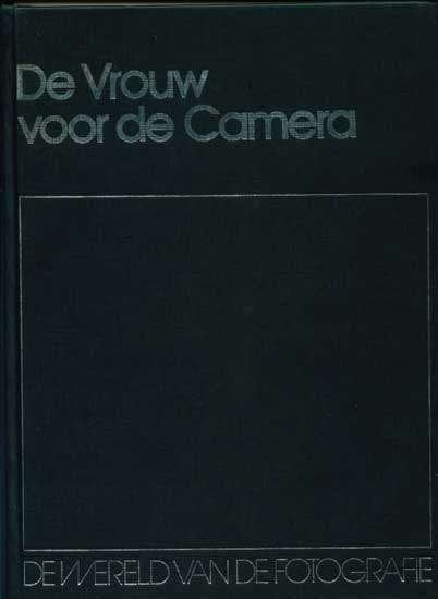 Boek: De vrouw voor de camera [302]  [BoSpHo], Fotograferen en Filmen, Ophalen of Verzenden, Zo goed als nieuw, Lekturama