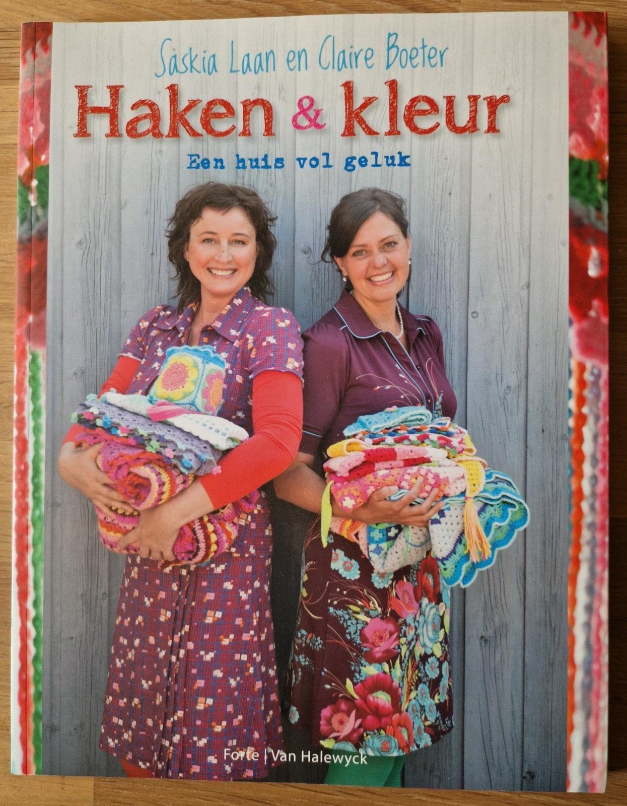 Haken & Kleur: Een huis vol geluk-Saskia Laan & Claire Boet, Boeken, Ophalen, Gelezen, Breien en Haken, Saskia Laan en Claire Boeter