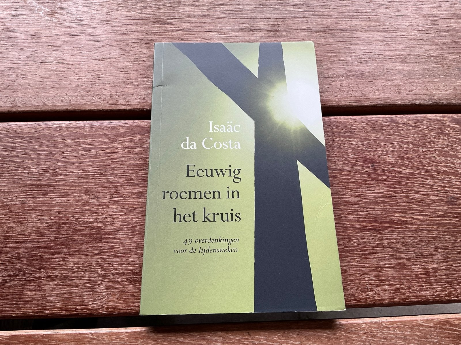 Eeuwig roemen in het kruis - Isaäc da Costa, Boeken, Ophalen of Verzenden, Zo goed als nieuw, Christendom | Protestants