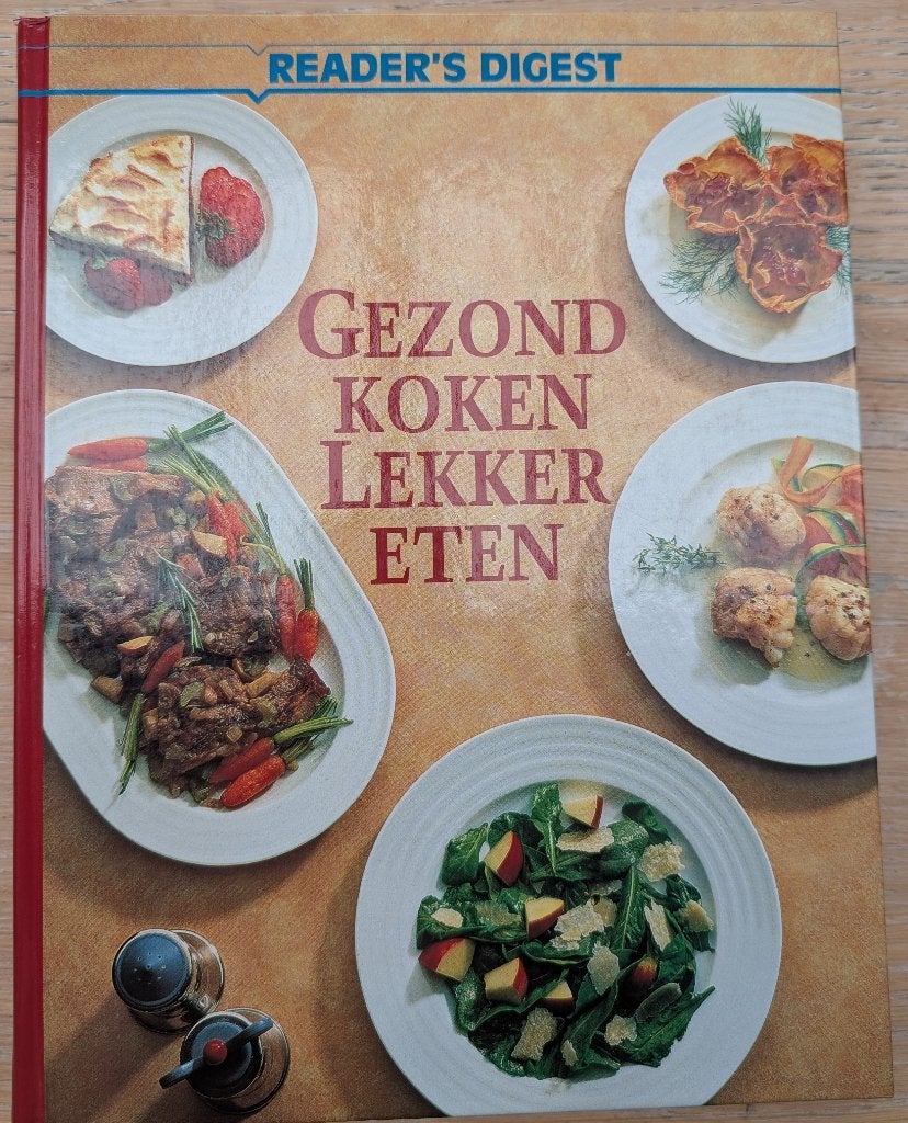 Gezond Koken Lekker Eten (Reader's Digest), Boeken, Voorgerechten en Soepen, Ophalen of Verzenden, Zo goed als nieuw, Pat Alburey
