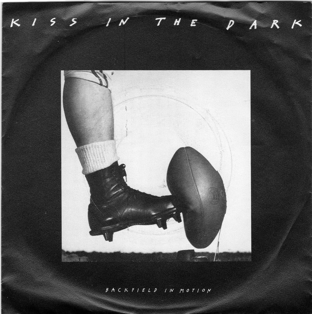 KISS IN THE DARK  -  Backfield in  motion, Gebruikt, 7 inch, Pop, Single