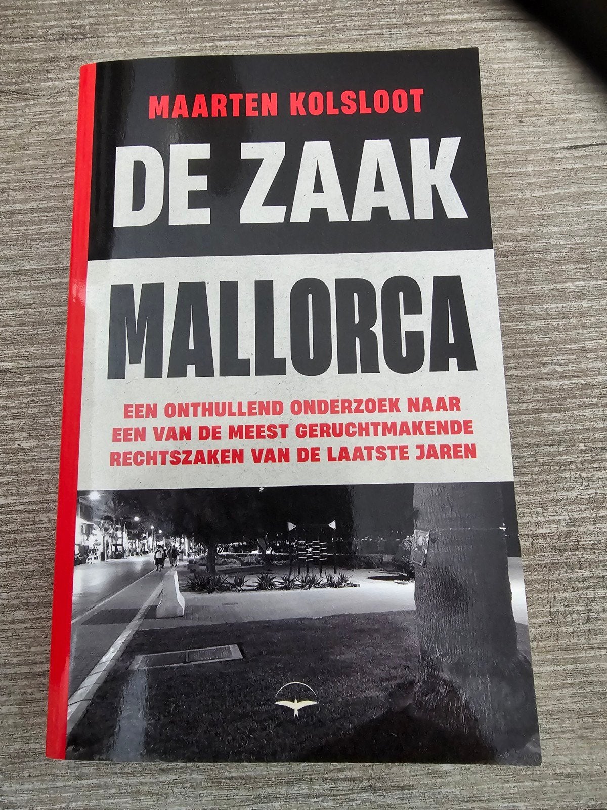 De Zaak Mallorca - Maarten Kolsloot, Ophalen of Verzenden, Gelezen, Maarten Kolsloot