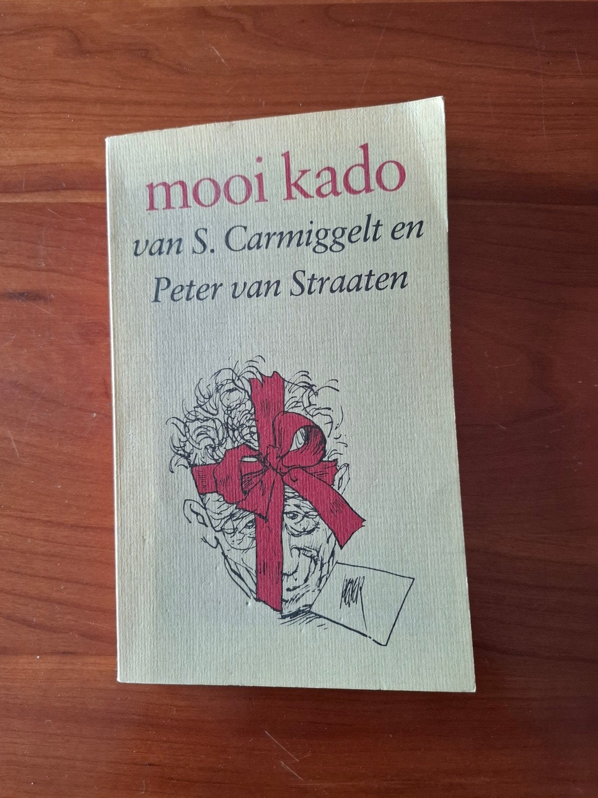 Mooi Kado - S. Carmiggelt en Peter van Straaten