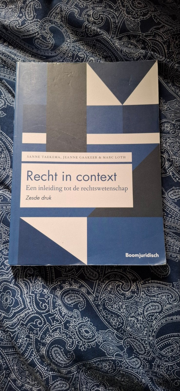 Recht in context 6de druk (Inleiding Recht), Gelezen, Sanne Taekema, Jeanne Gaakeer & Marc Loth, Ophalen of Verzenden, WO
