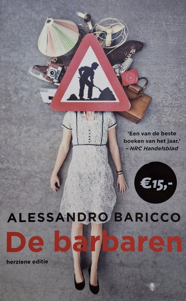 Alessandro Baricco - De barbaren, Boeken, Romans, Zo goed als nieuw, Europa overig, Ophalen of Verzenden