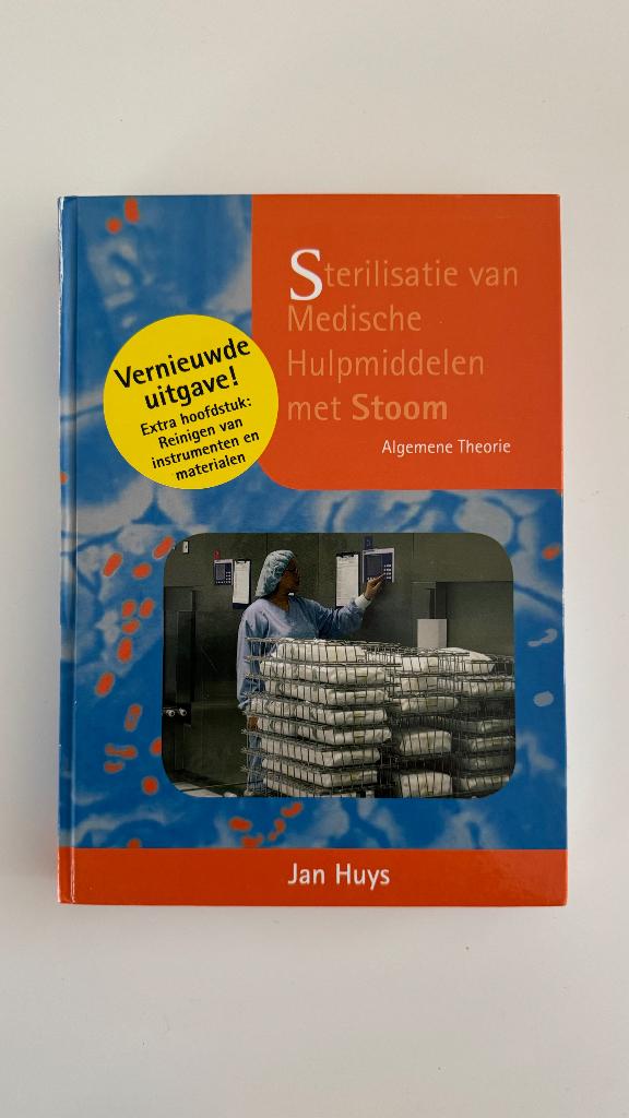 Sterilisatie van Medische Hulpmiddelen met Stoom, Diverse auteurs, Ophalen of Verzenden, Zo goed als nieuw, MBO