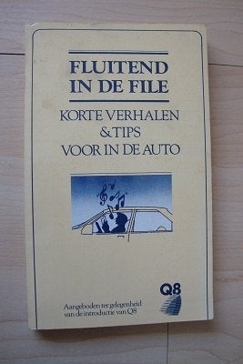 FLUITEND IN DE FILE korte verhalen en tips voor in de auto, Ophalen of Verzenden, Gelezen