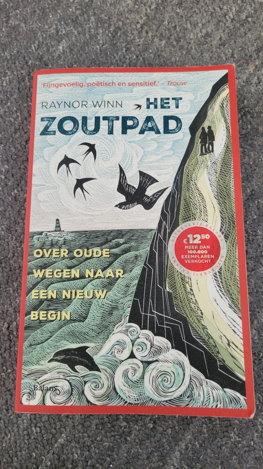 Raynor Winn - Het zoutpad, Ophalen of Verzenden, Zo goed als nieuw, Raynor Winn