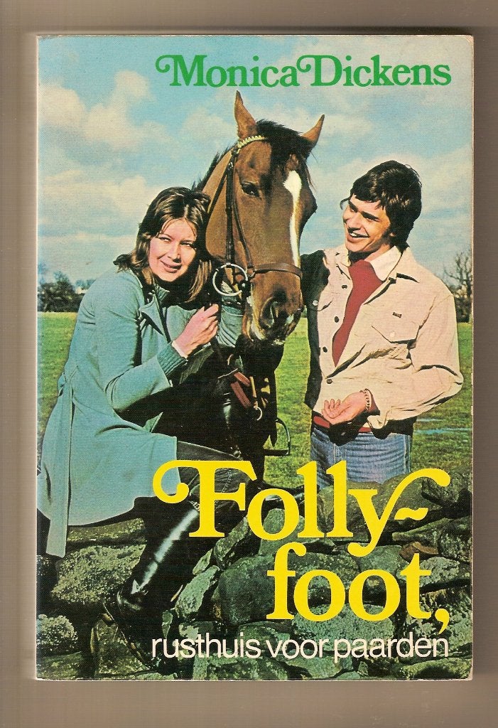 Folly-foot, rusthuis voor paarden	Monica Dickens, Ophalen of Verzenden, Monica Dickens