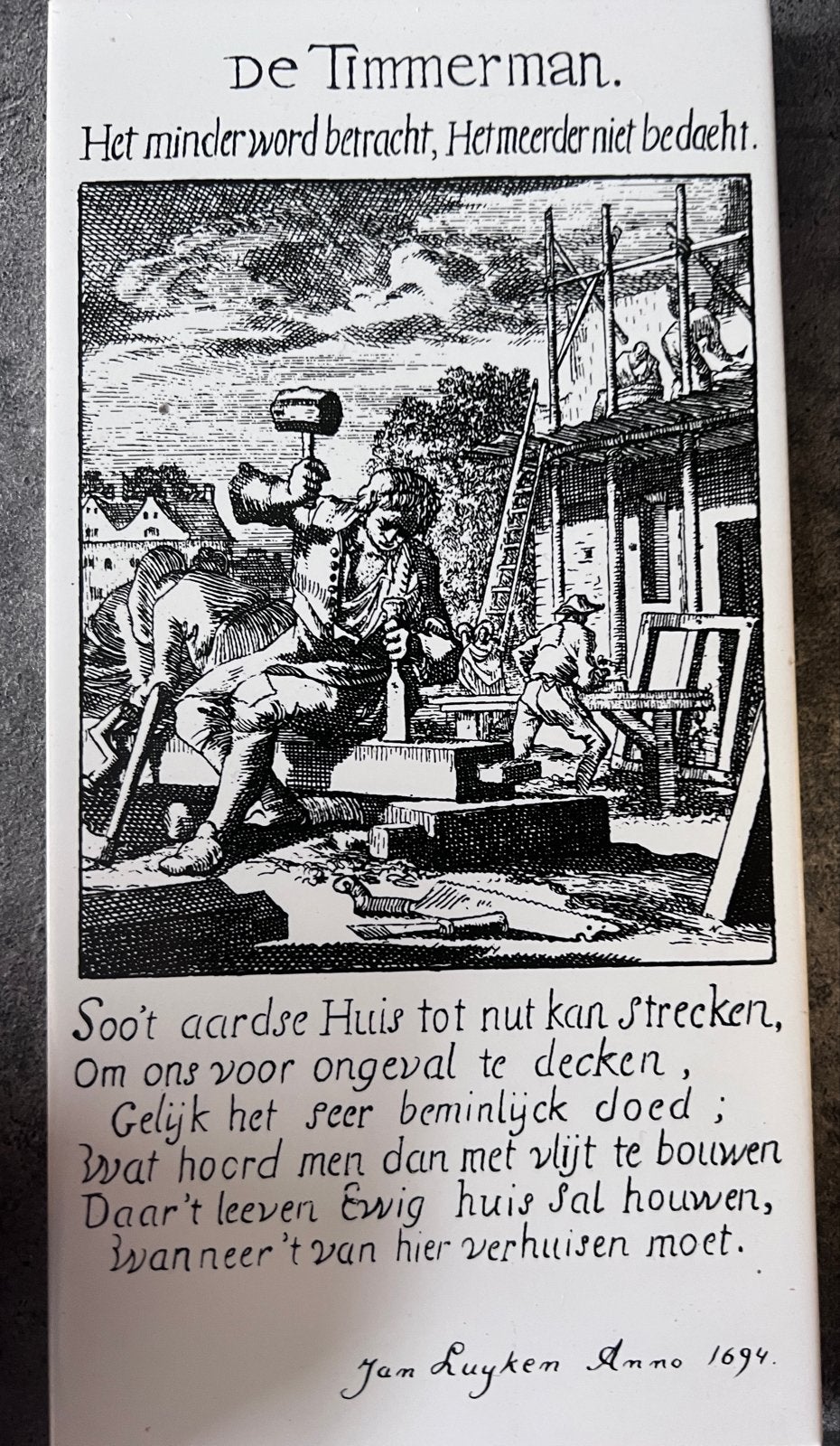 Tegeltje met wijsheid over de Timmerman - Jan Luyken 1694, Ophalen