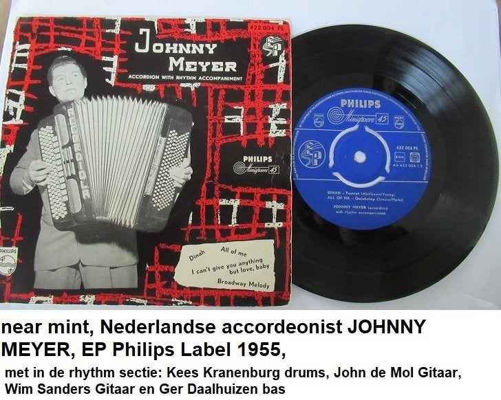 EP 1955, NL accordeonist JOHNNY MEYER, nieuw staat, Ophalen of Verzenden, Zo goed als nieuw, 7 inch, Overige genres