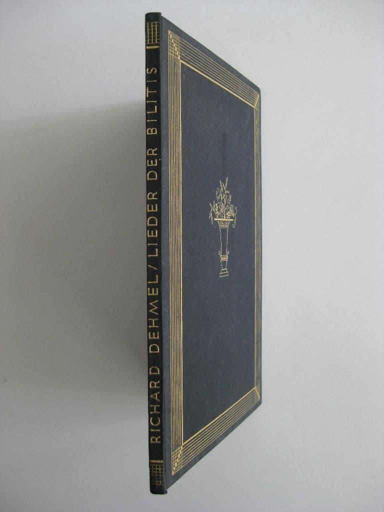 R. Dehmel, Lieder der Bilitis. Freie Nachdichtung P. Louys, Ophalen of Verzenden, Gelezen