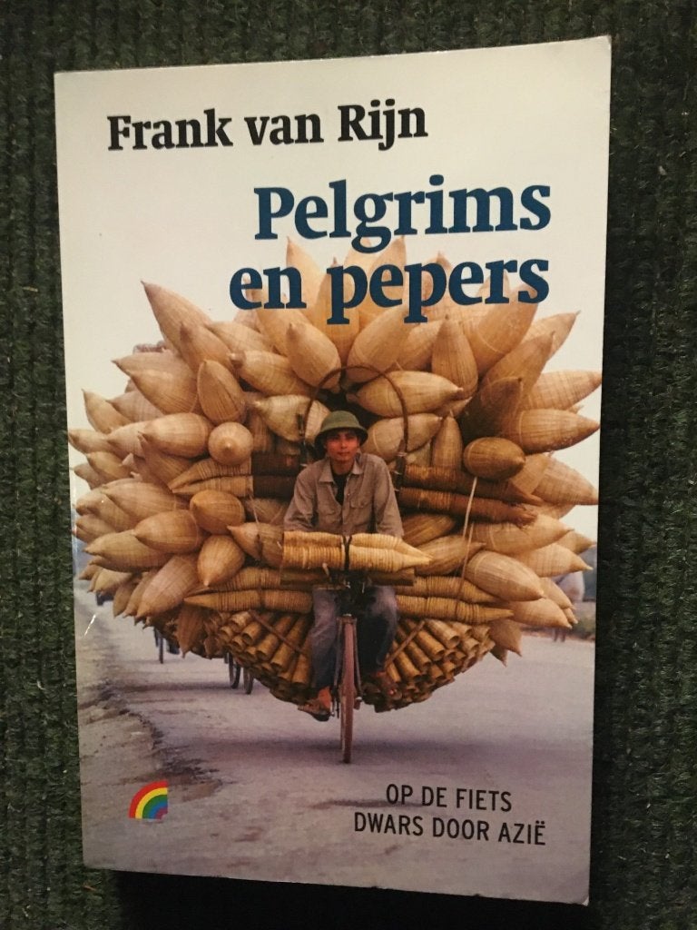 Pelgrims en Pepers ; door Frank van Rijn #Azie #Fietsen, Boeken, Ophalen of Verzenden, Gelezen, Frank van Rijn, Azië