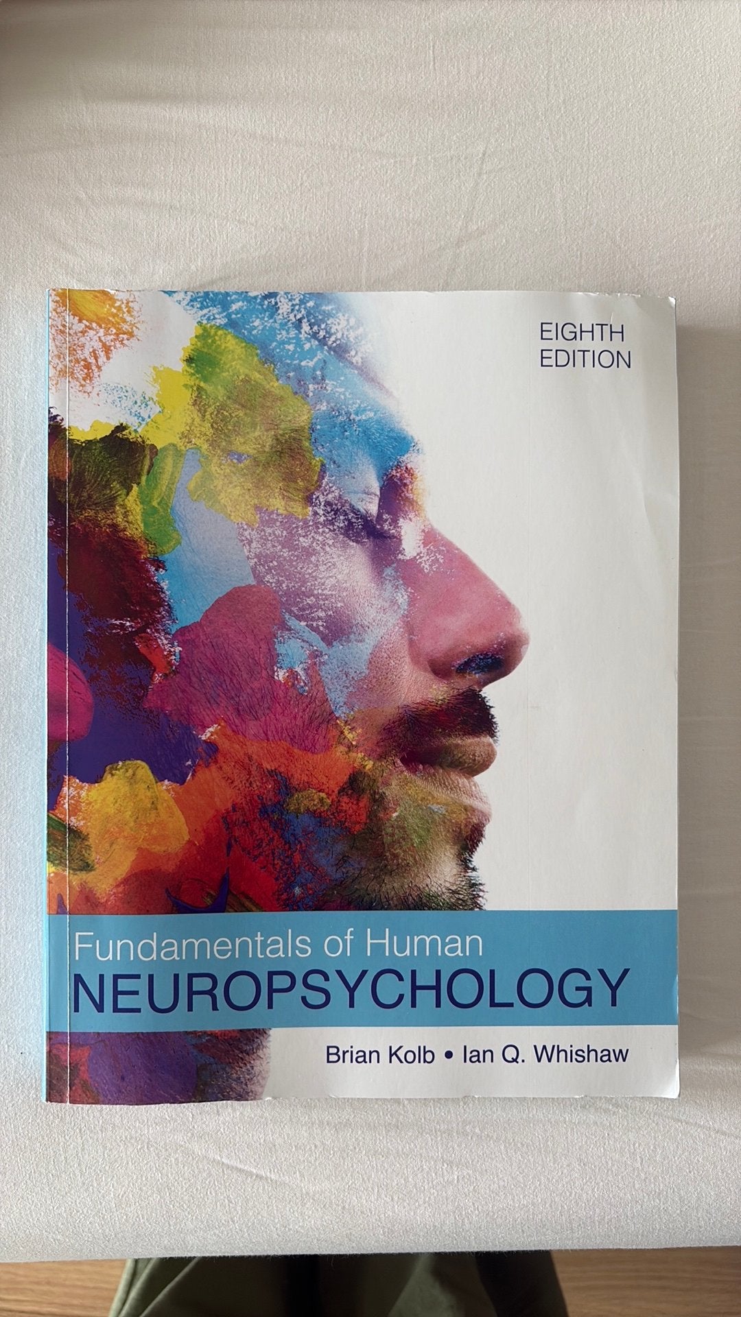Funtamentals of Human Neuropsychology - Kolb & Whishaw, Boeken, Studieboeken en Cursussen, Ophalen of Verzenden, Beta, Zo goed als nieuw