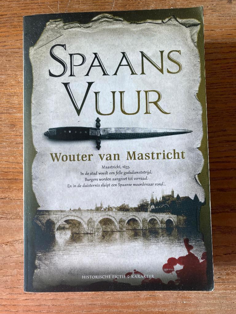 Wouter van Mastricht - Spaans Vuur, Ophalen of Verzenden, Gelezen, Wouter van Mastricht