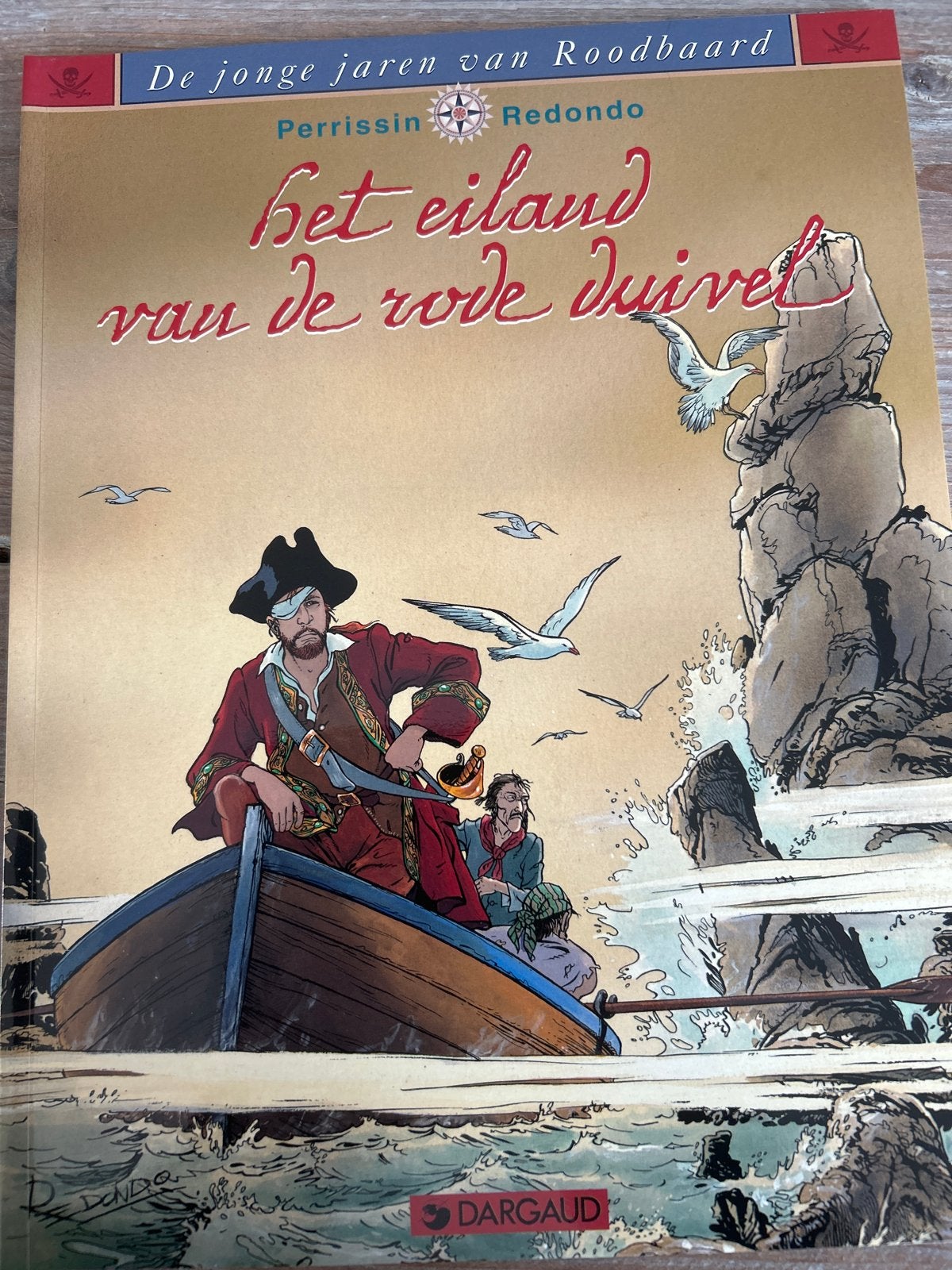 De Jonge jaren vRoodbaard:Het Eiland vd Rode Duivel 1e Druk, Boeken, Stripboeken, Eén stripboek, Ophalen of Verzenden, Zo goed als nieuw